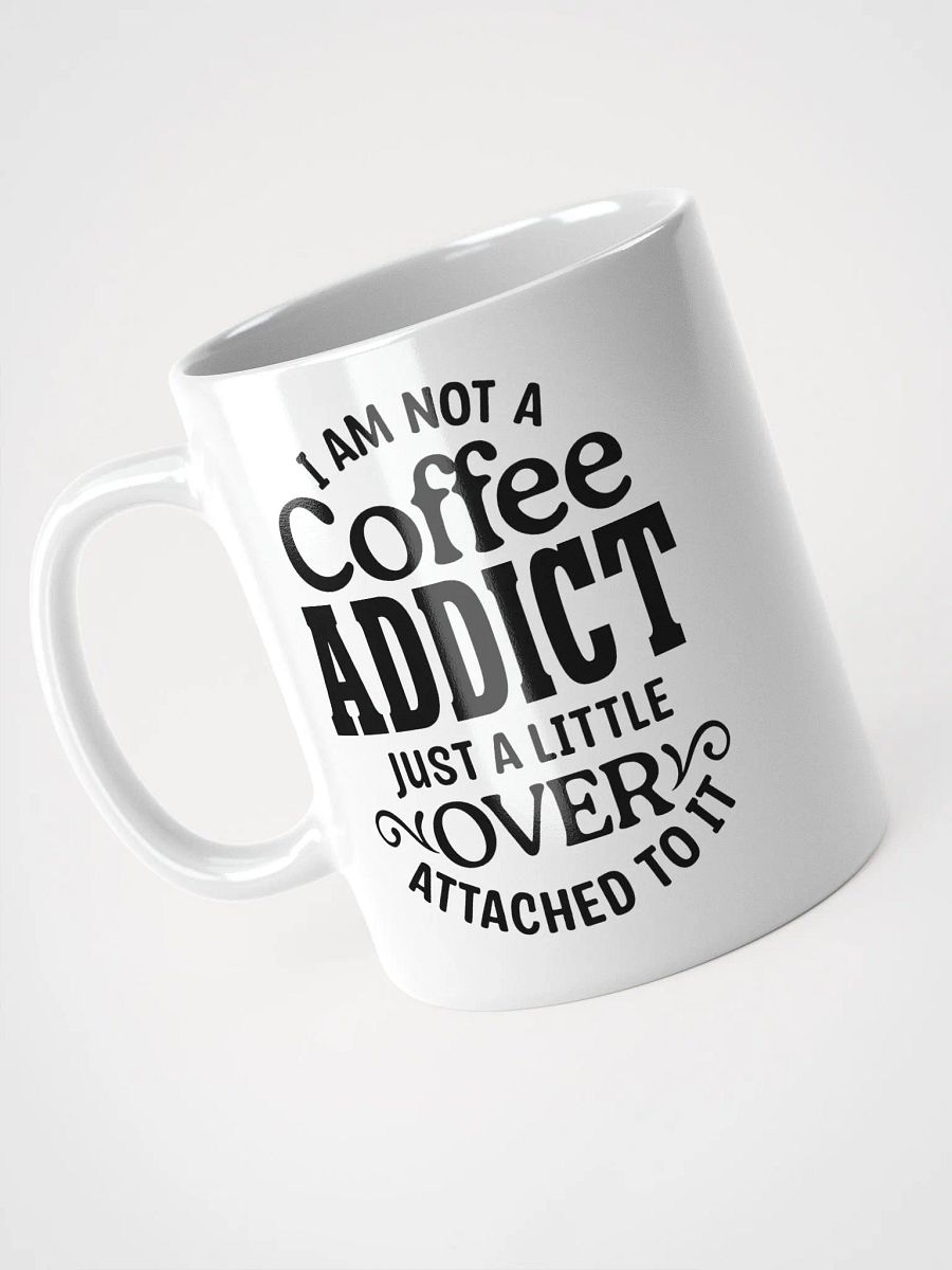 Attached To Coffee Mug product image (7)
