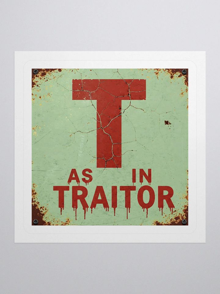 T as in traitor stickers product image (4)