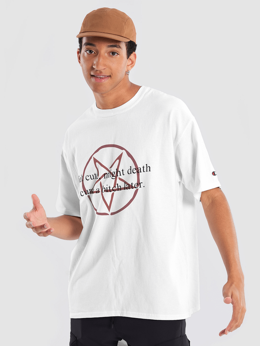 felt cute, might death curse a bitch later. WHITE T-SHIRT product image (8)