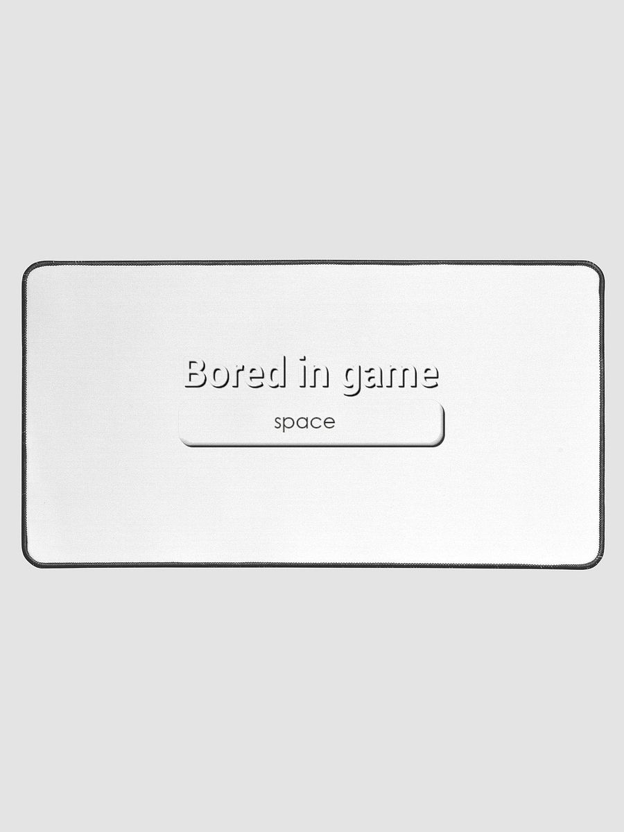 Bored in game desk mat product image (1)
