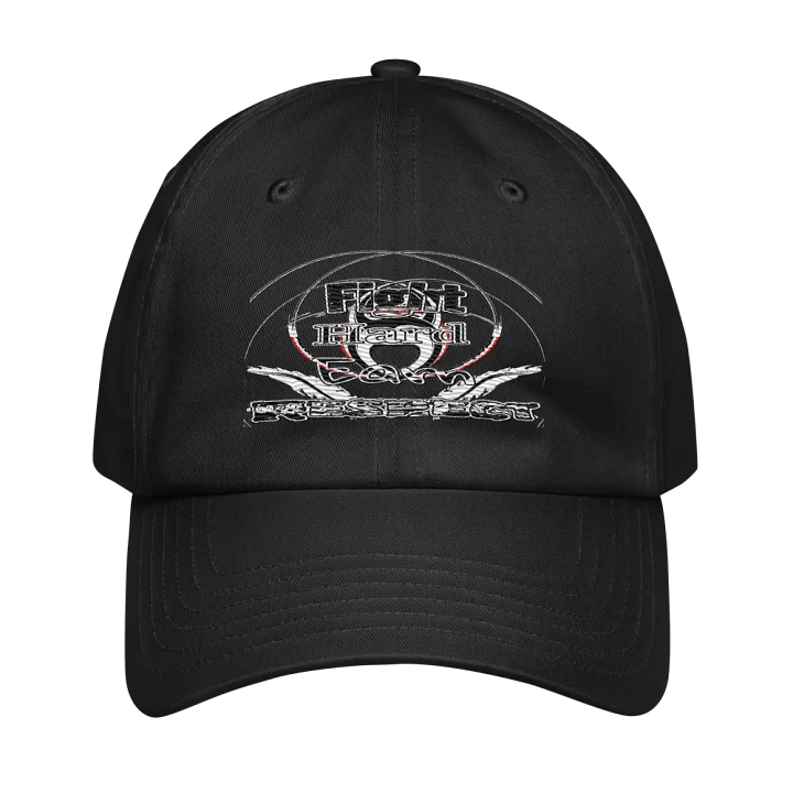 Fight Hard Earn Respect - Embroidered - Dad Hat product image (1)