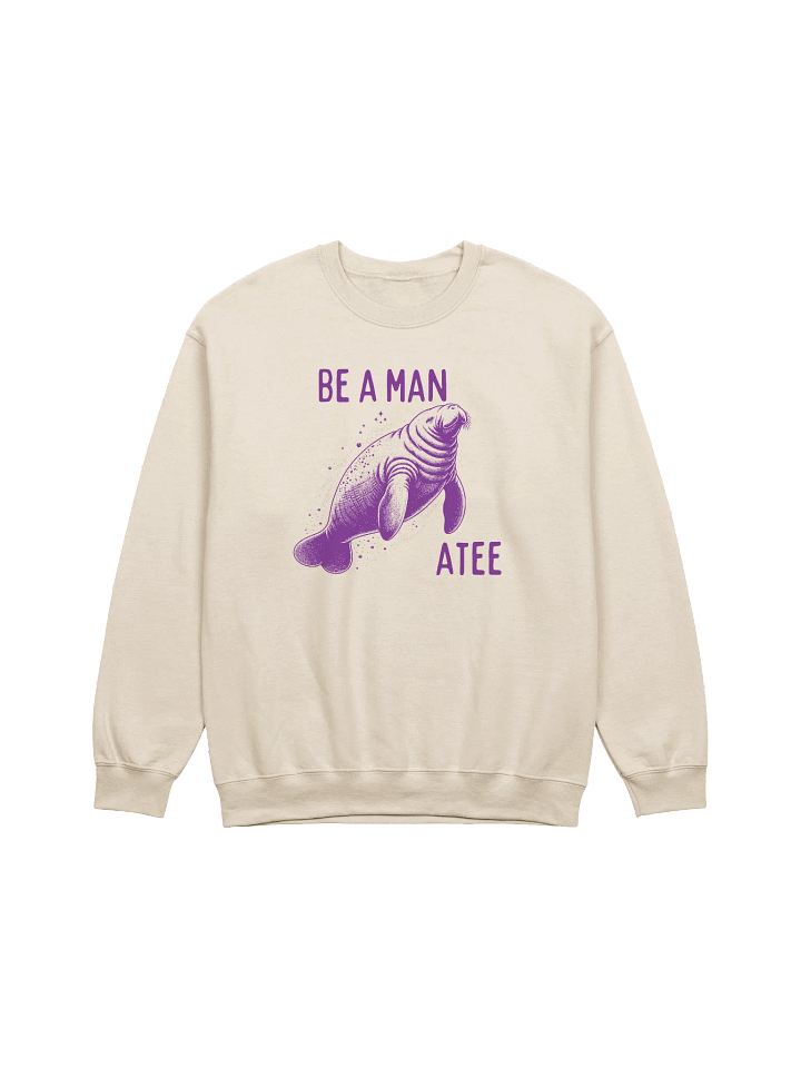 Be a man-atee Crewneck product image (1)