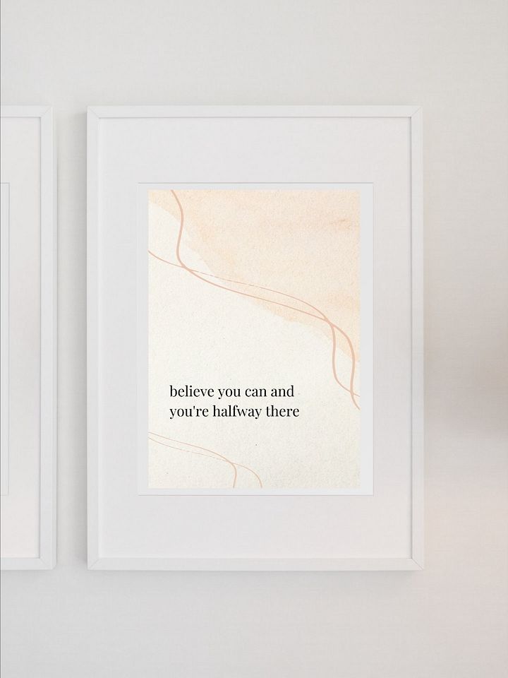 Believe You Can Motivational Wall Art - Minimalist Inspirational Quote Print, Modern Neutral Decor, Office or Bedroom Positive Affirmation product image (1)