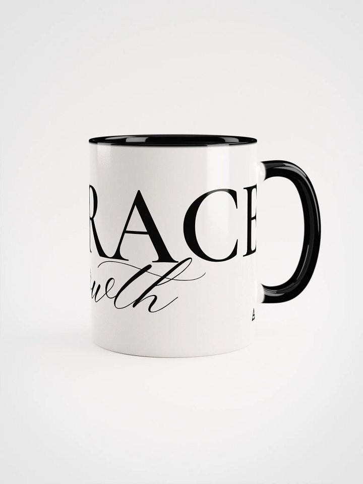 “Embrace Growth” Mug product image (1)