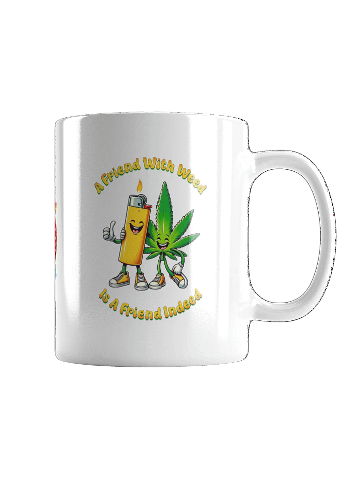 FRIEND WITH WEED WHITE MUG product image (2)