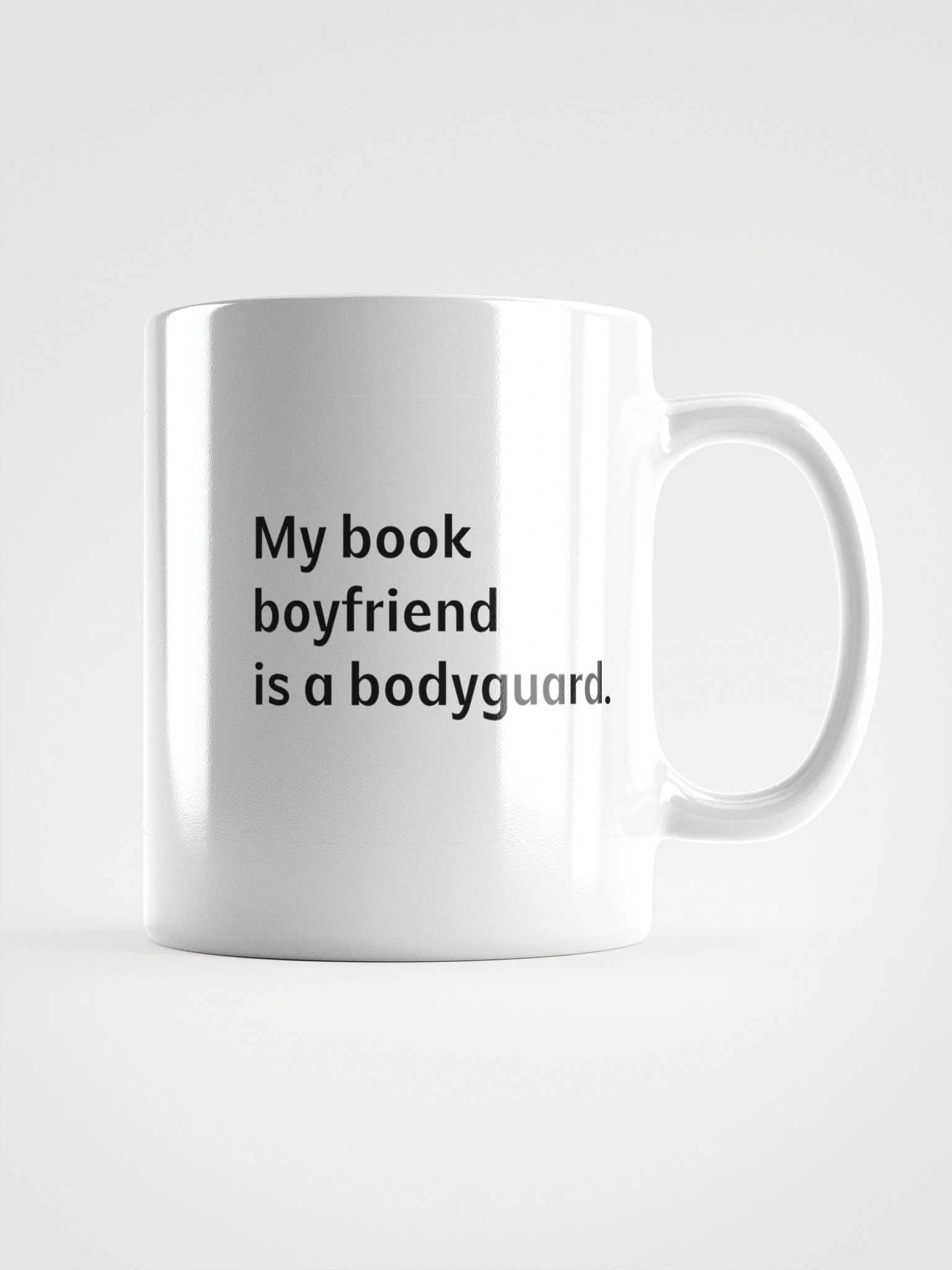 Coffee cup - My book boyfriend is a bodyguard product image (2)