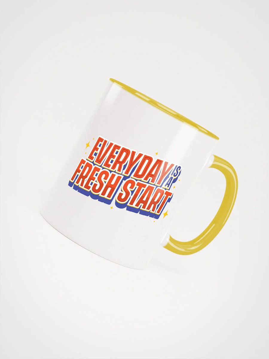 Everyday is a Fresh Start Ceramic Mug product image (4)