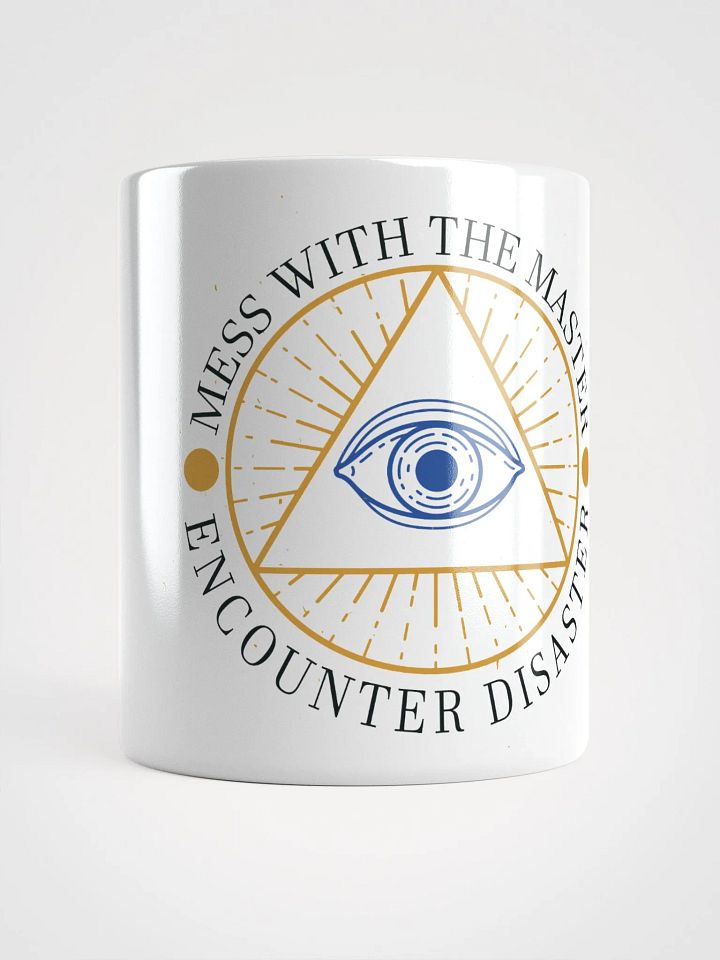 Mess With The Master - White Glossy Mug product image (1)