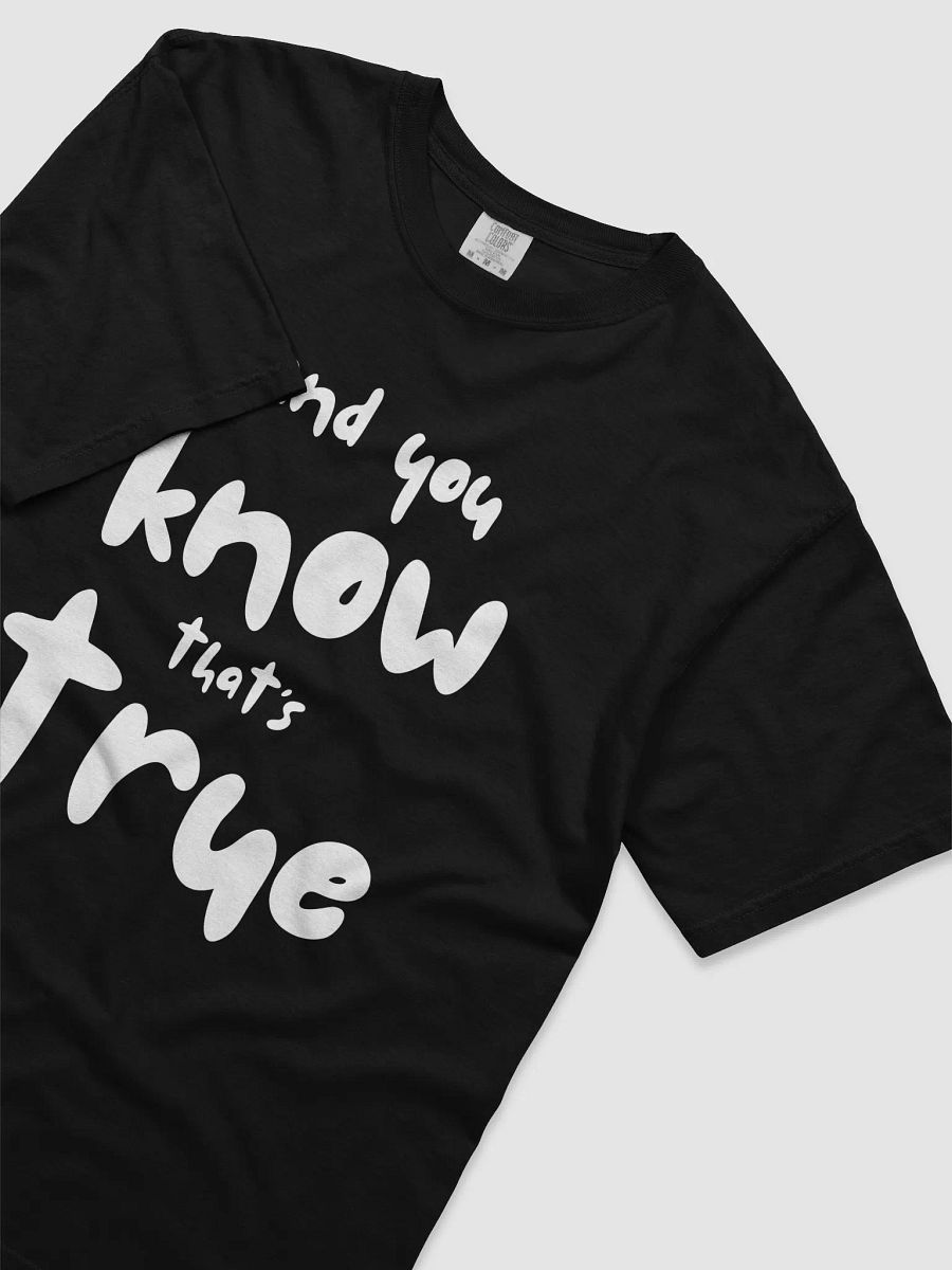 and you know that's true product image (3)