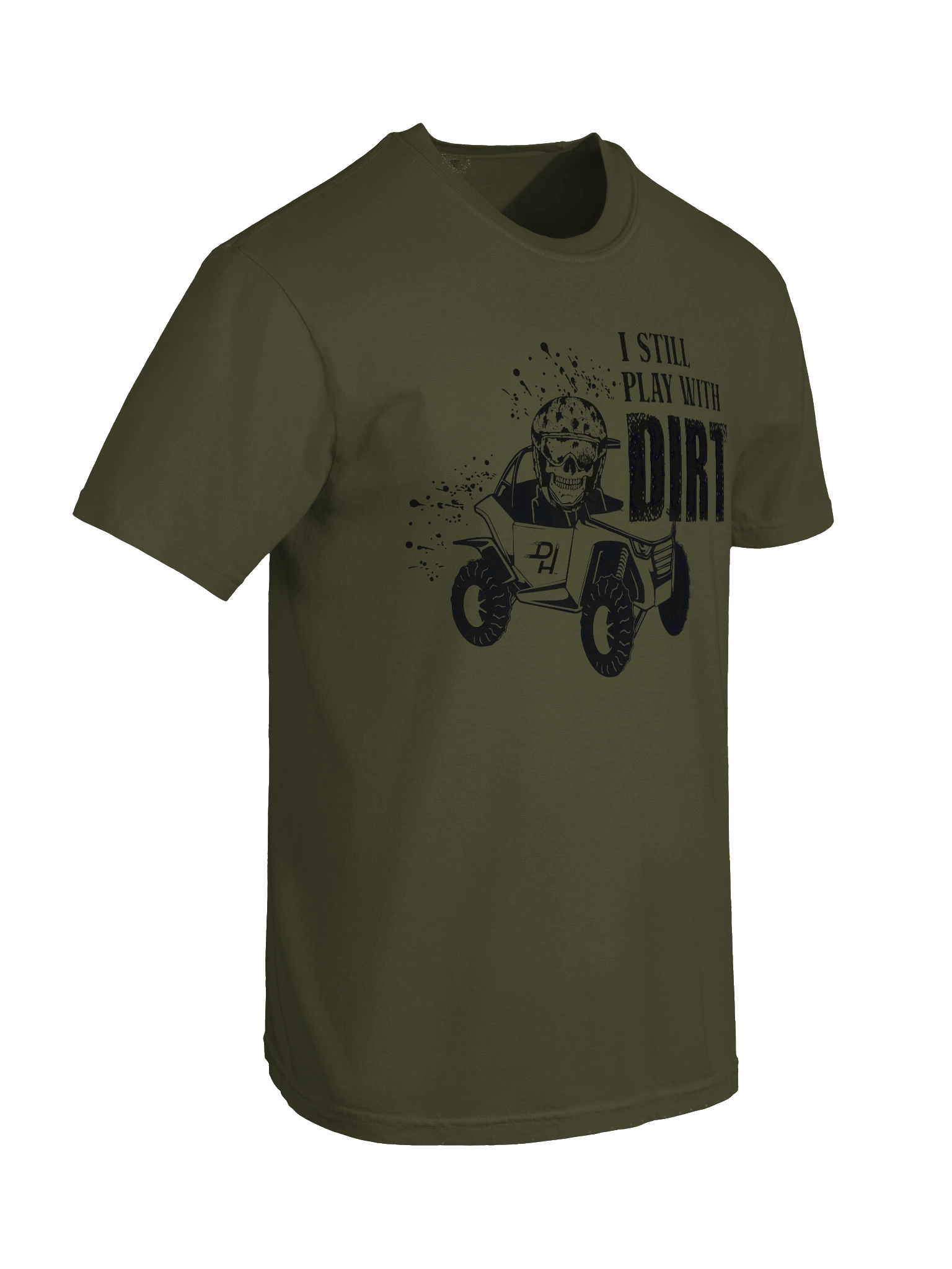 I Still play with Dirt Tee product image (53)