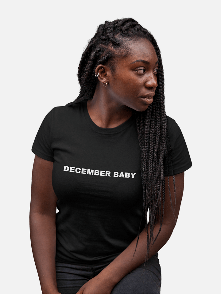 December Baby T-Shirt product image (1)