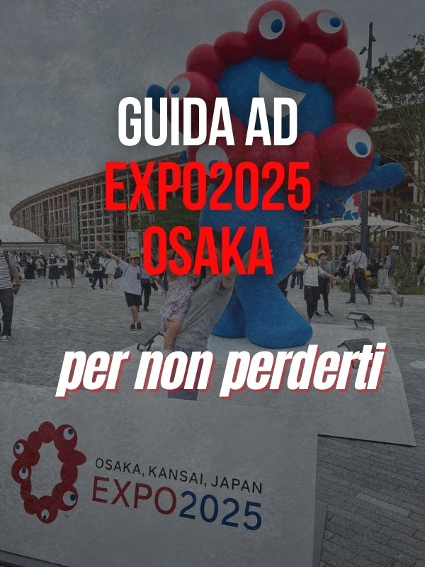 GUIDA AD EXPO 2025 OSAKA product image (1)