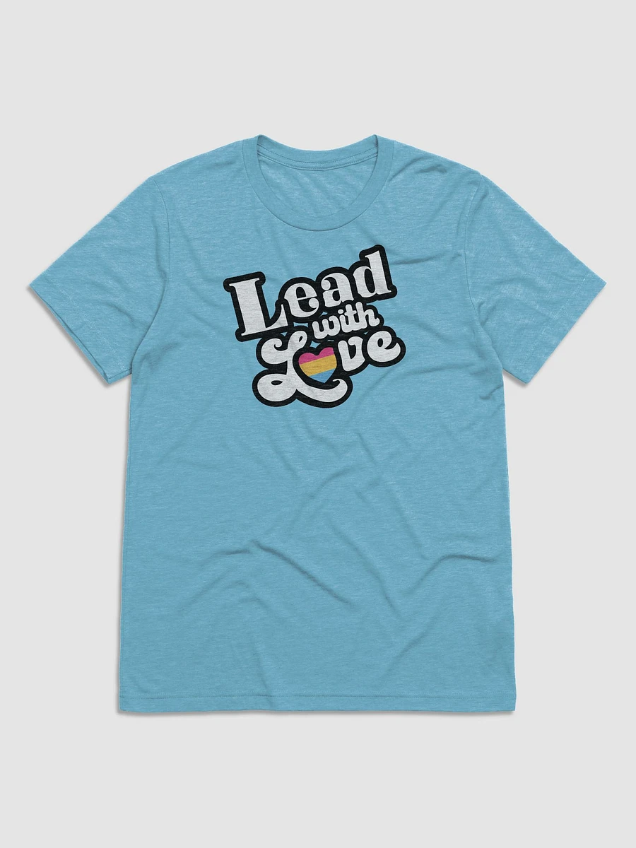 Lead With Love T-Shirt: Pansexual product image (11)