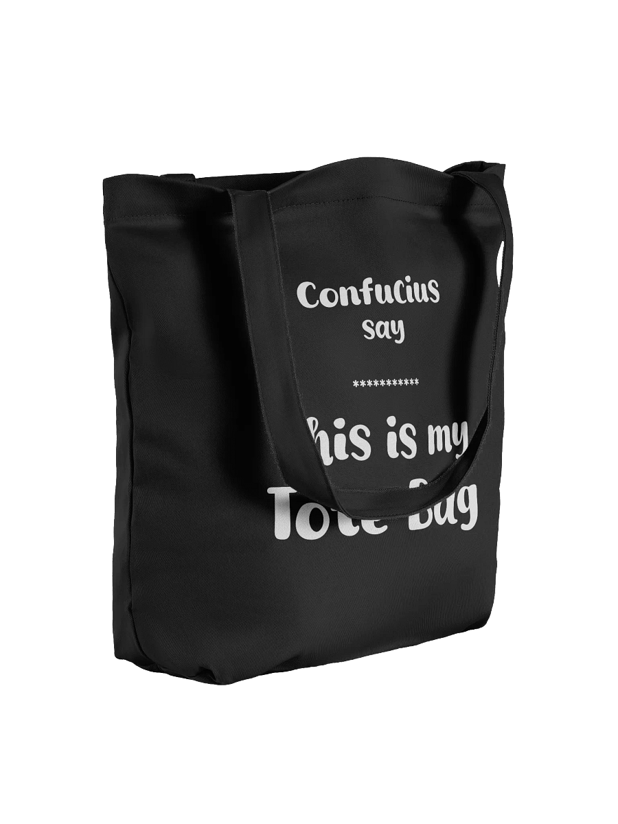 Confucius say Black Tote Bag product image (4)