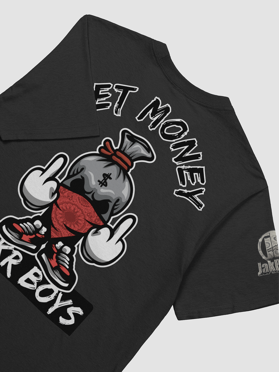 Exclusive Custom GET MONEY FCKR BOY Unisex T-Shirt product image (4)