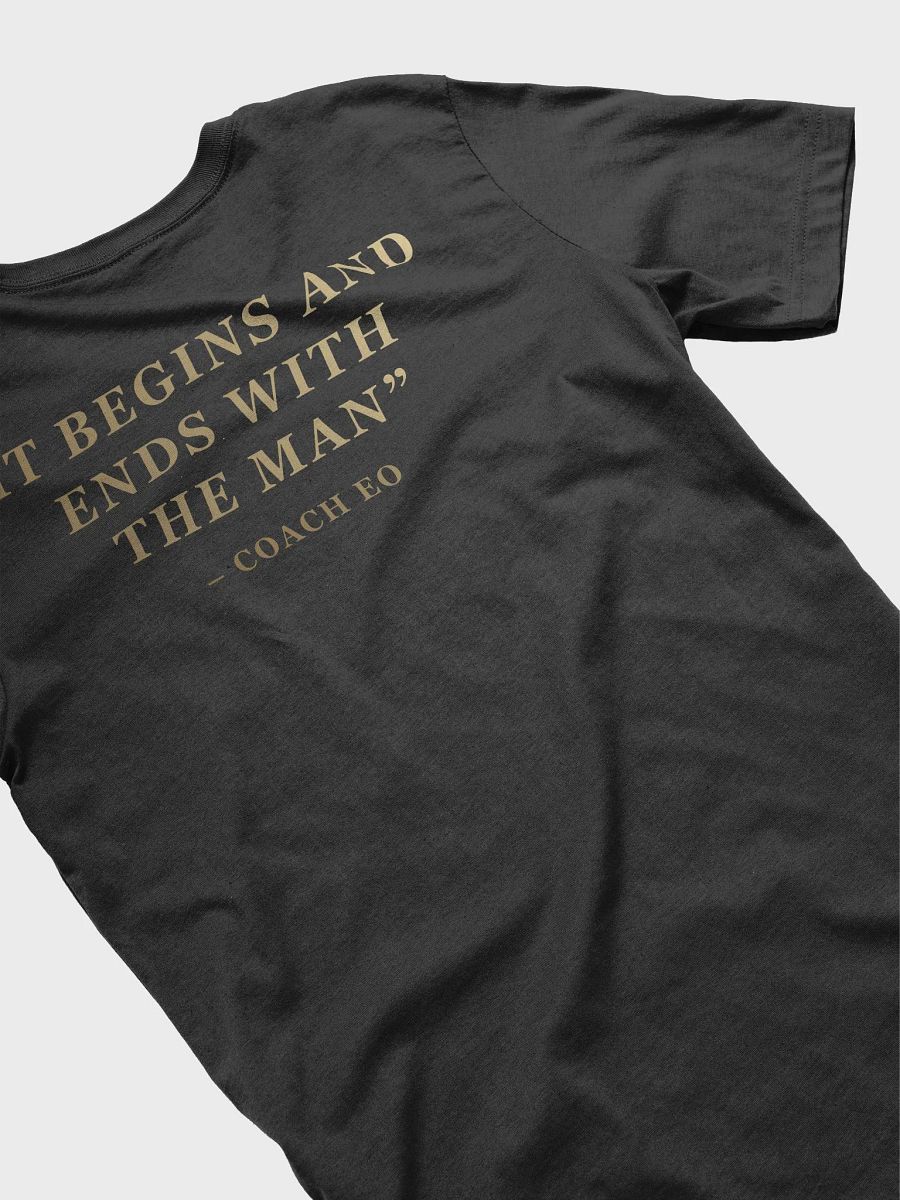 It Begins and Ends With the Man T-Shirt product image (42)