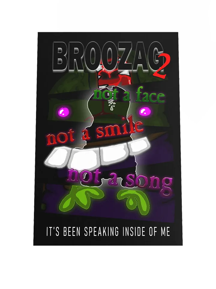 Broozag 2: Not A Face, Not A Smile, Not A Song product image (3)