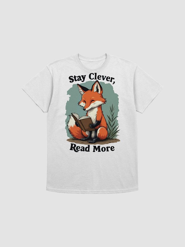 Stay Clever, Read More T-Shirt product image (1)