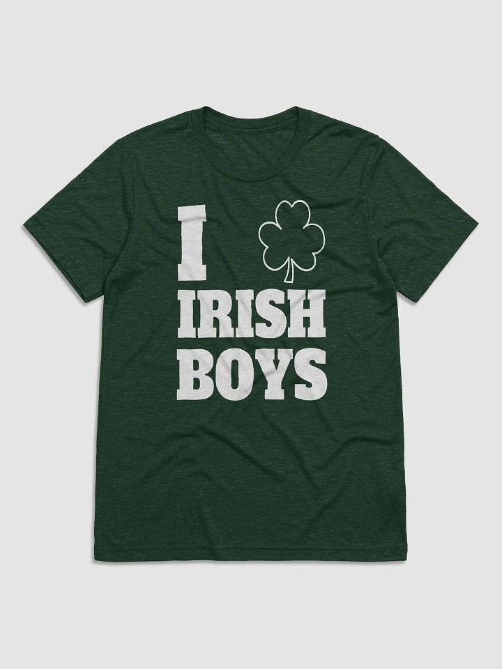 I Love Irish Boys T-Shirt – St. Patrick’s Day Tee product image (1)