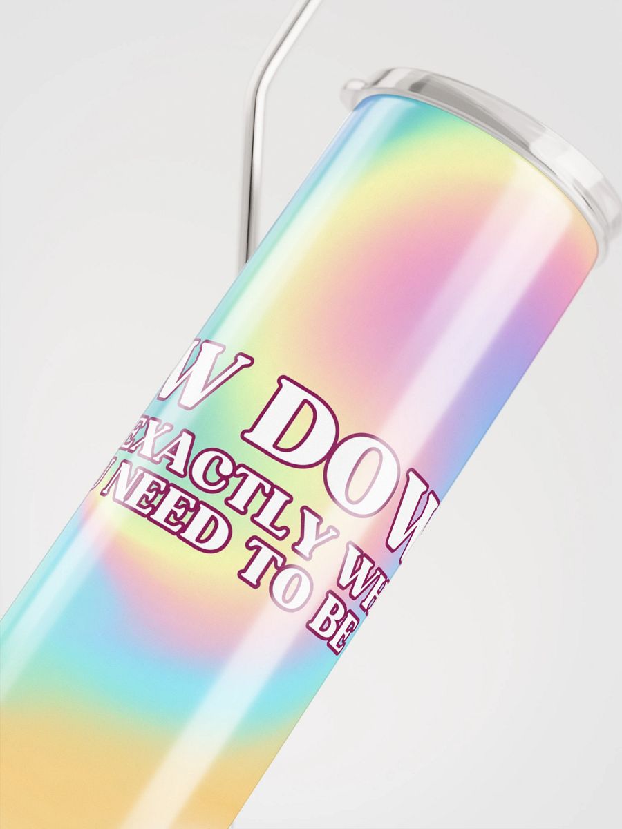 Slow Down Travel Cup product image (4)