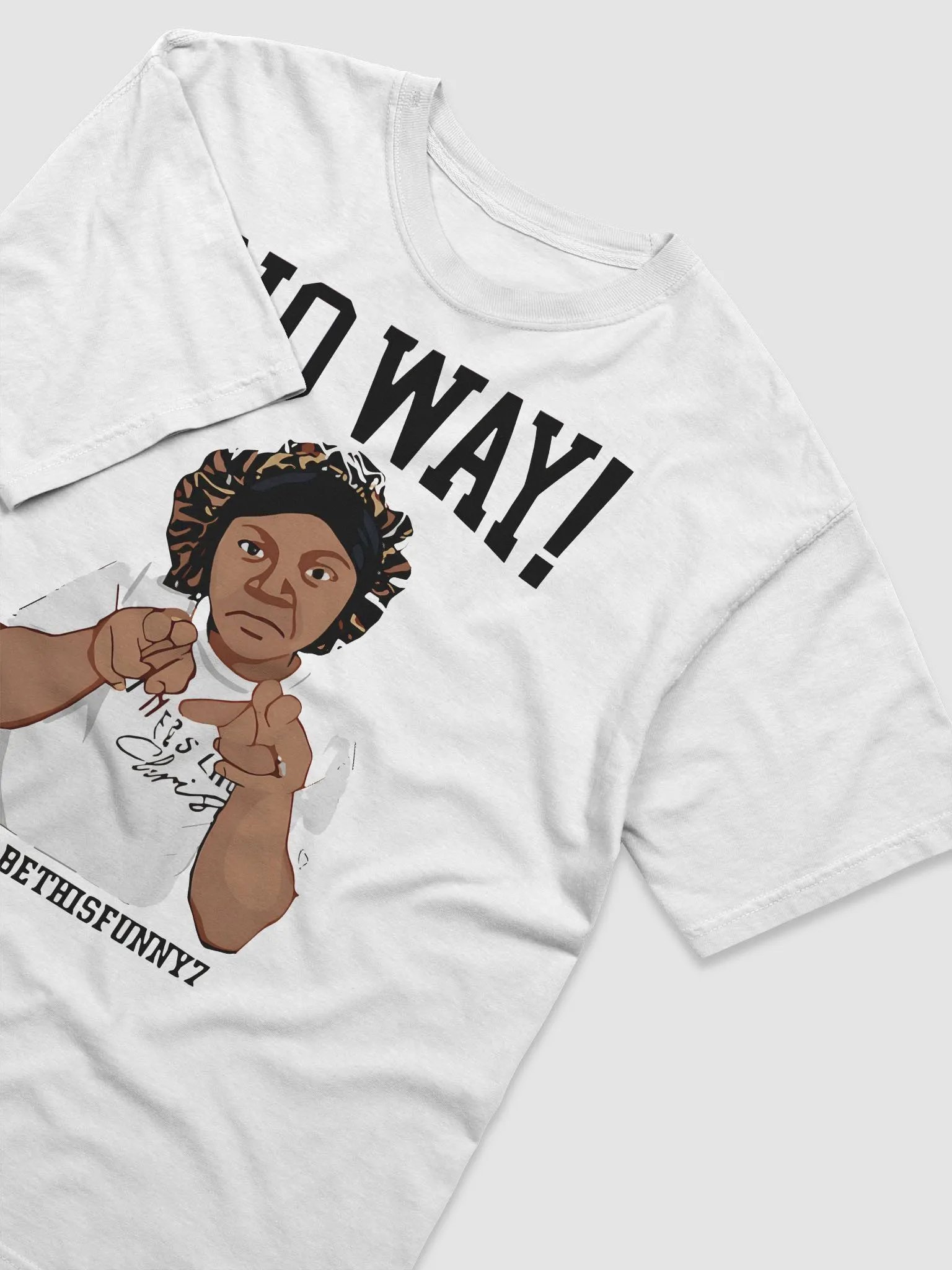 No Way Elizabethisfunny7 Shirt product image (4)