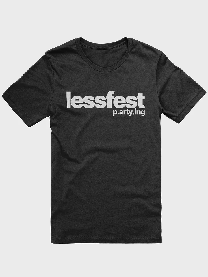 simple lessfest shirt (light text) // CLEAN product image (1)