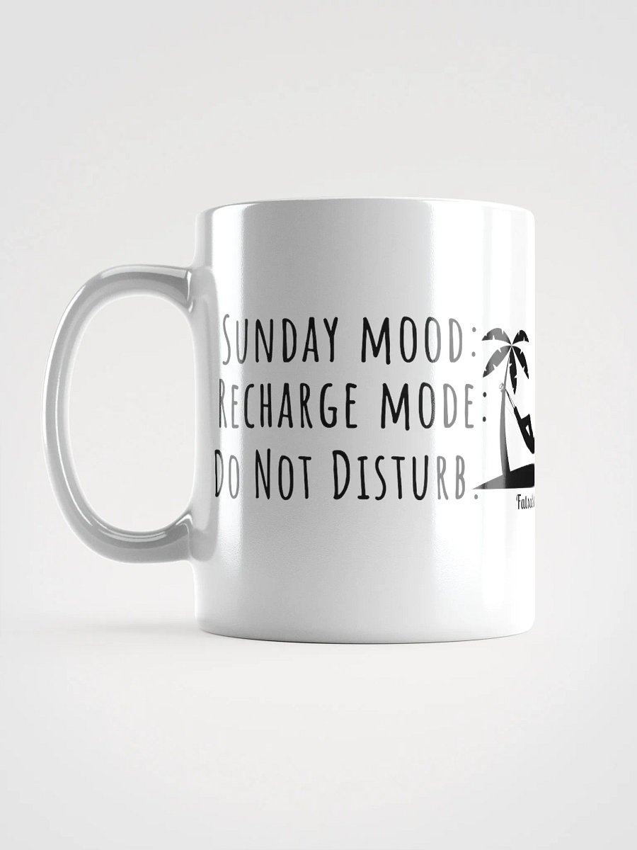 Sunday Mood Mug: Recharge Mode with Palm Trees – Your Do Not Disturb Vibe!" product image (16)