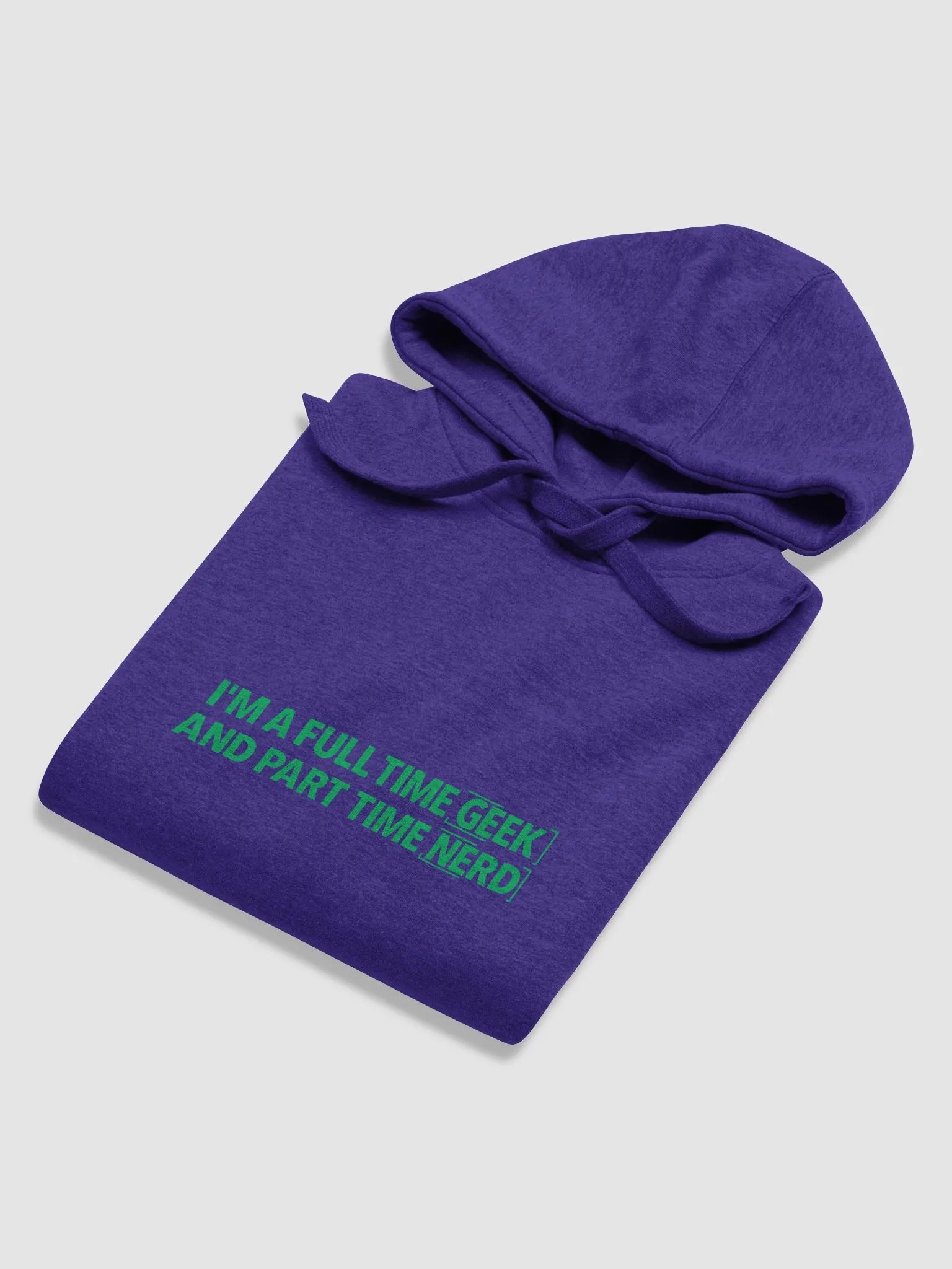 I'm A Full Time Geek And Part Time Nerd Unisex Premium Hoodie product image (34)