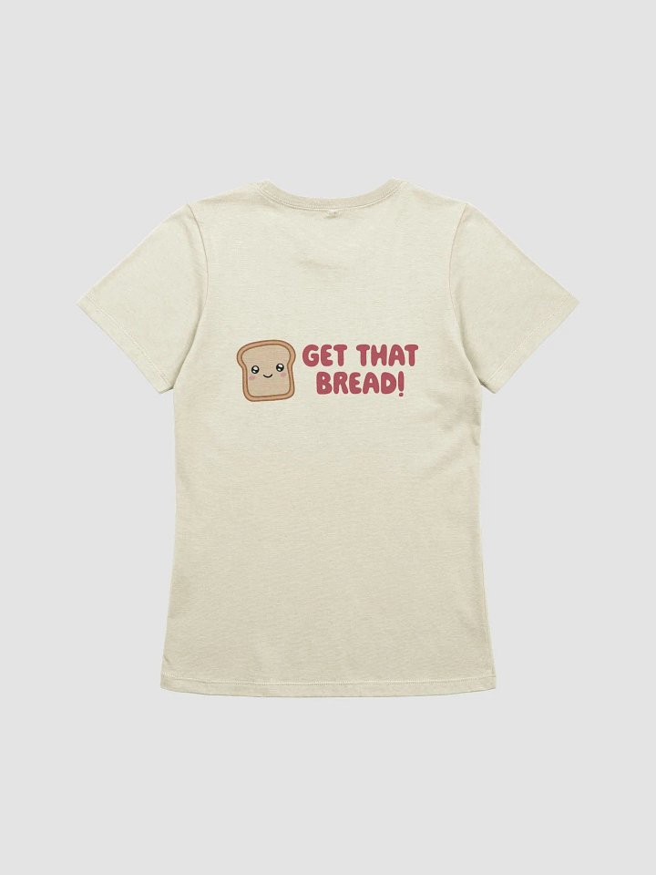 #GTB Get That Bread Women's Tee (Horizontal Design) product image (2)