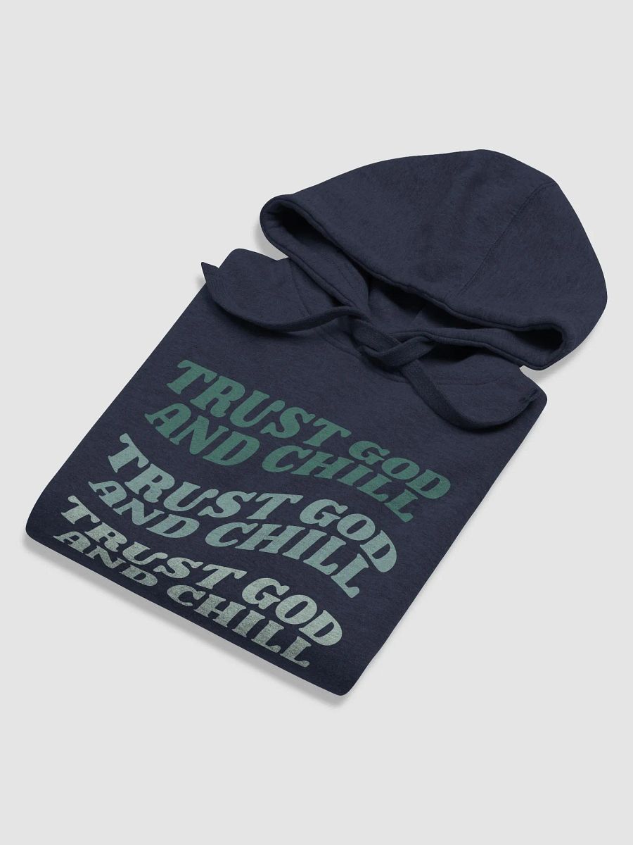Men's Hoodie: Trust God and Chill (more colors available) product image (3)