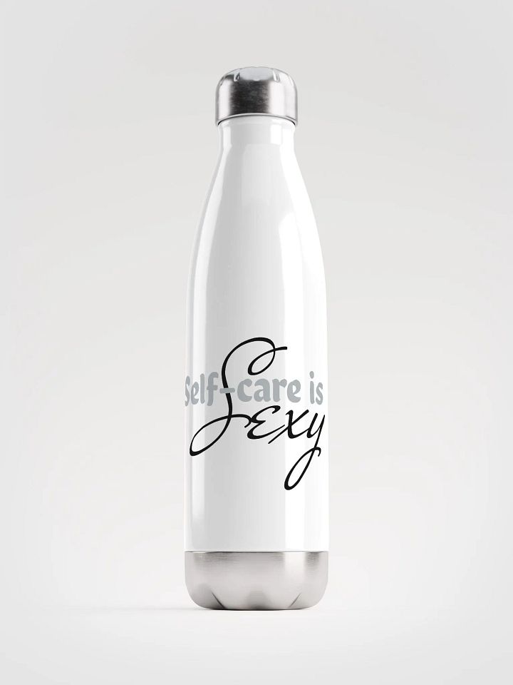 Self-care is sexy - White bottle product image (1)