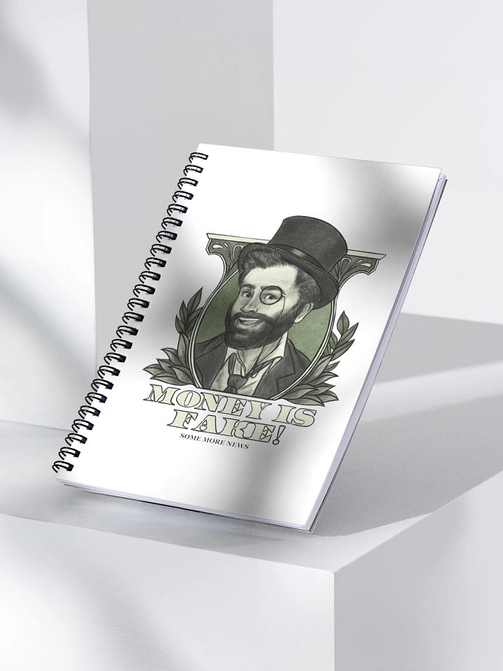 "Money Isn't Real" Notebook product image (2)