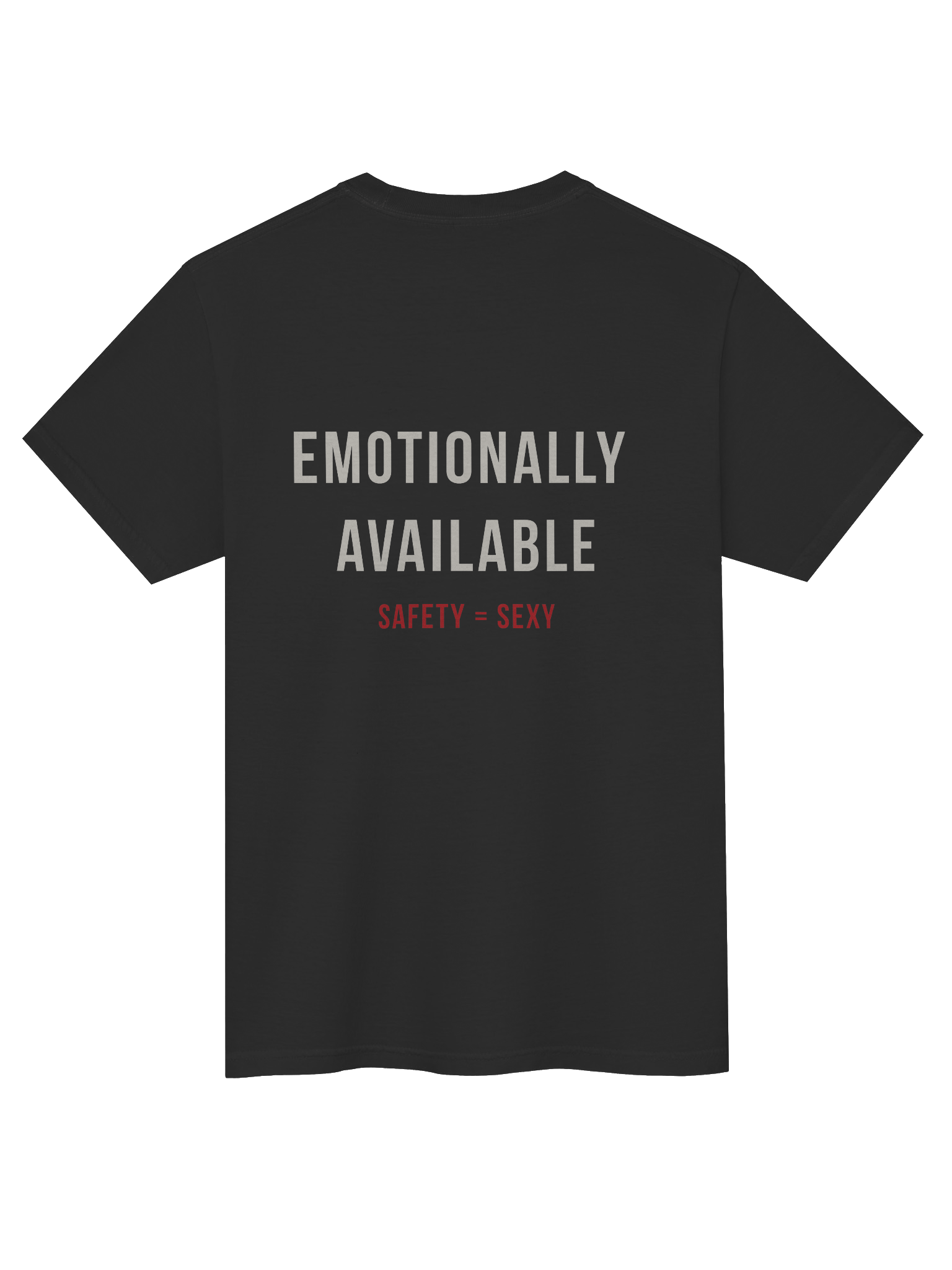 Emotionally Available Tee – Safety Equals Sexy product image (4)