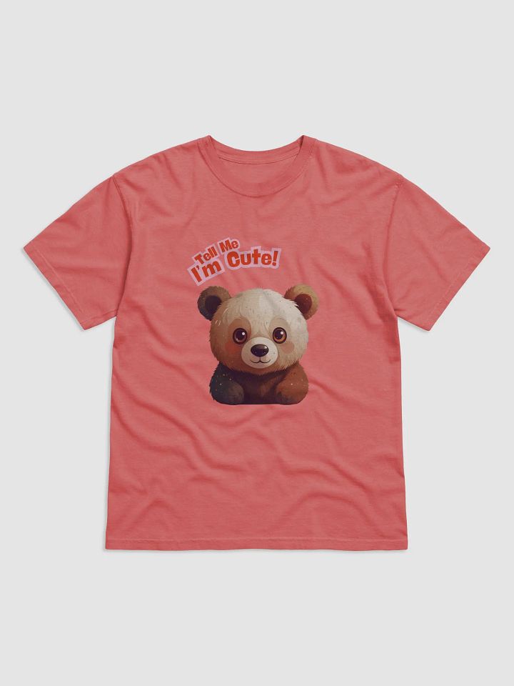 Tell Me… I’m Cute. T-Shirt product image (1)