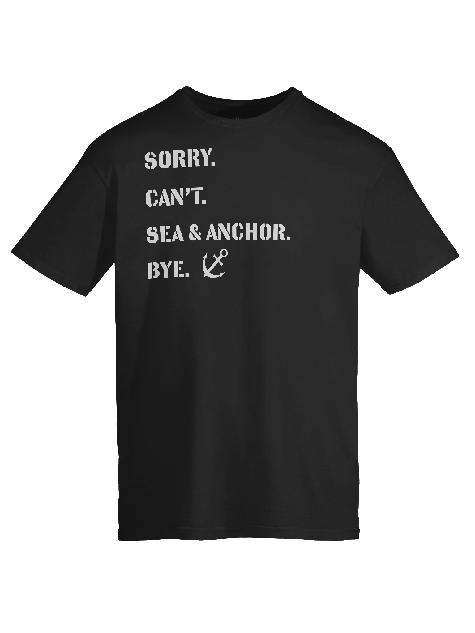 Sorry Can't Sea and Anchor Bye Tee product image (42)