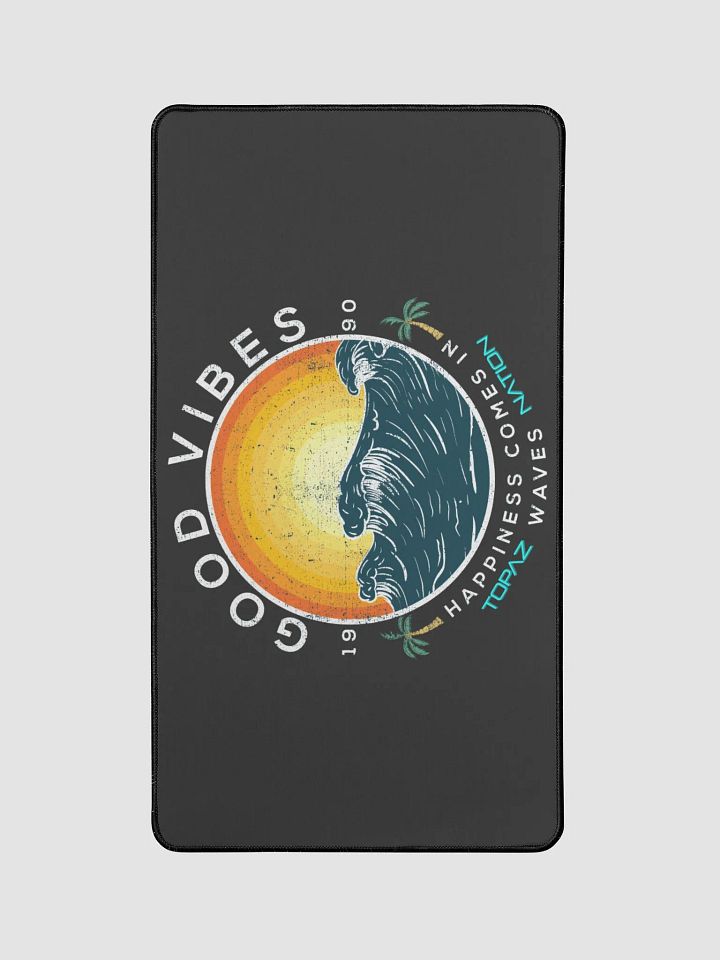 Topaz Nation Good Vibes Desk Pad product image (1)