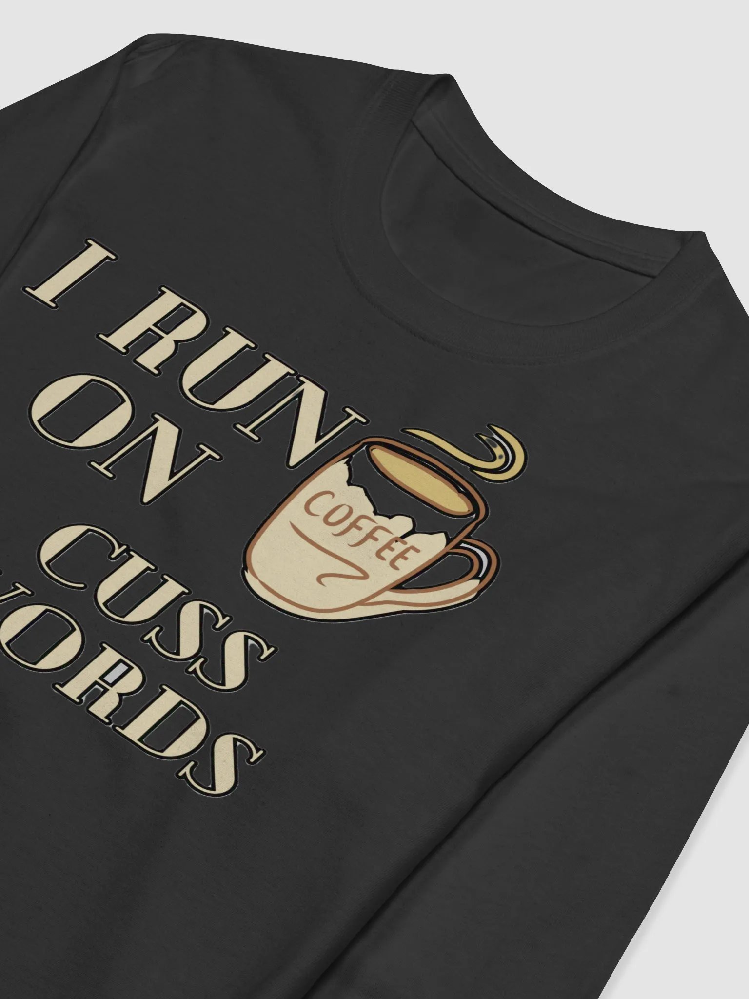 I RUN ON COFFEE & CUSS WORDS product image (5)