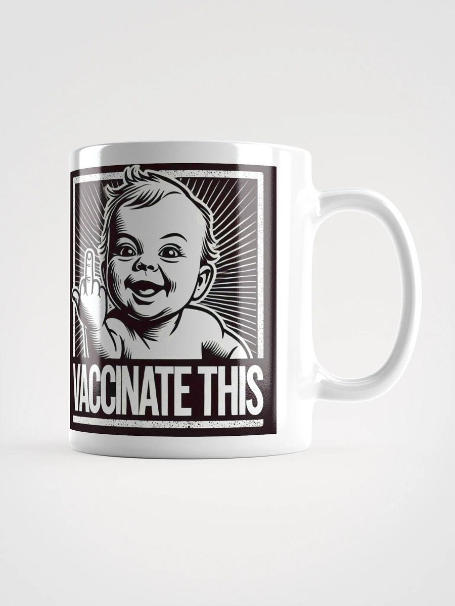 VACCINATE THIS MUG WT product image (1)