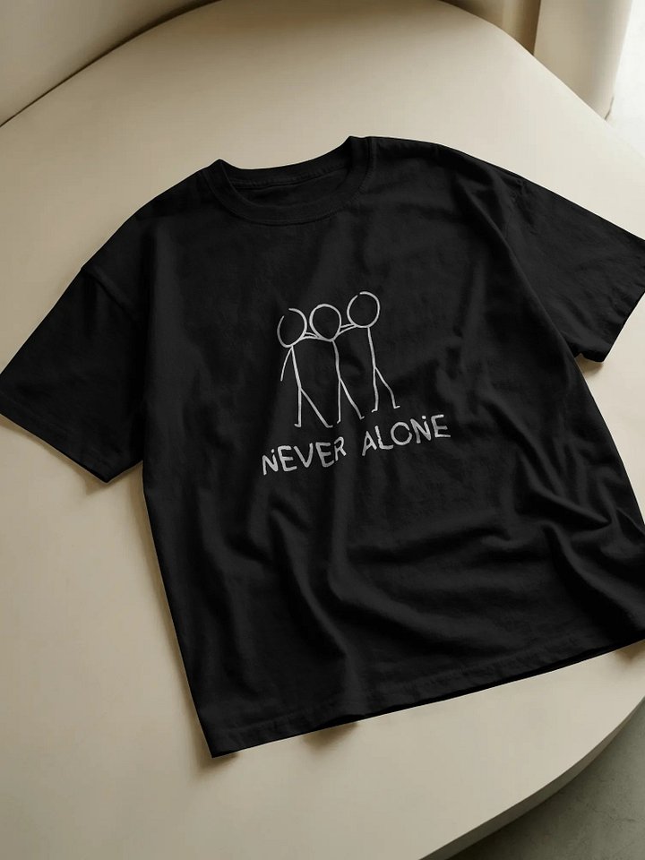 Never Alone Tee product image (1)