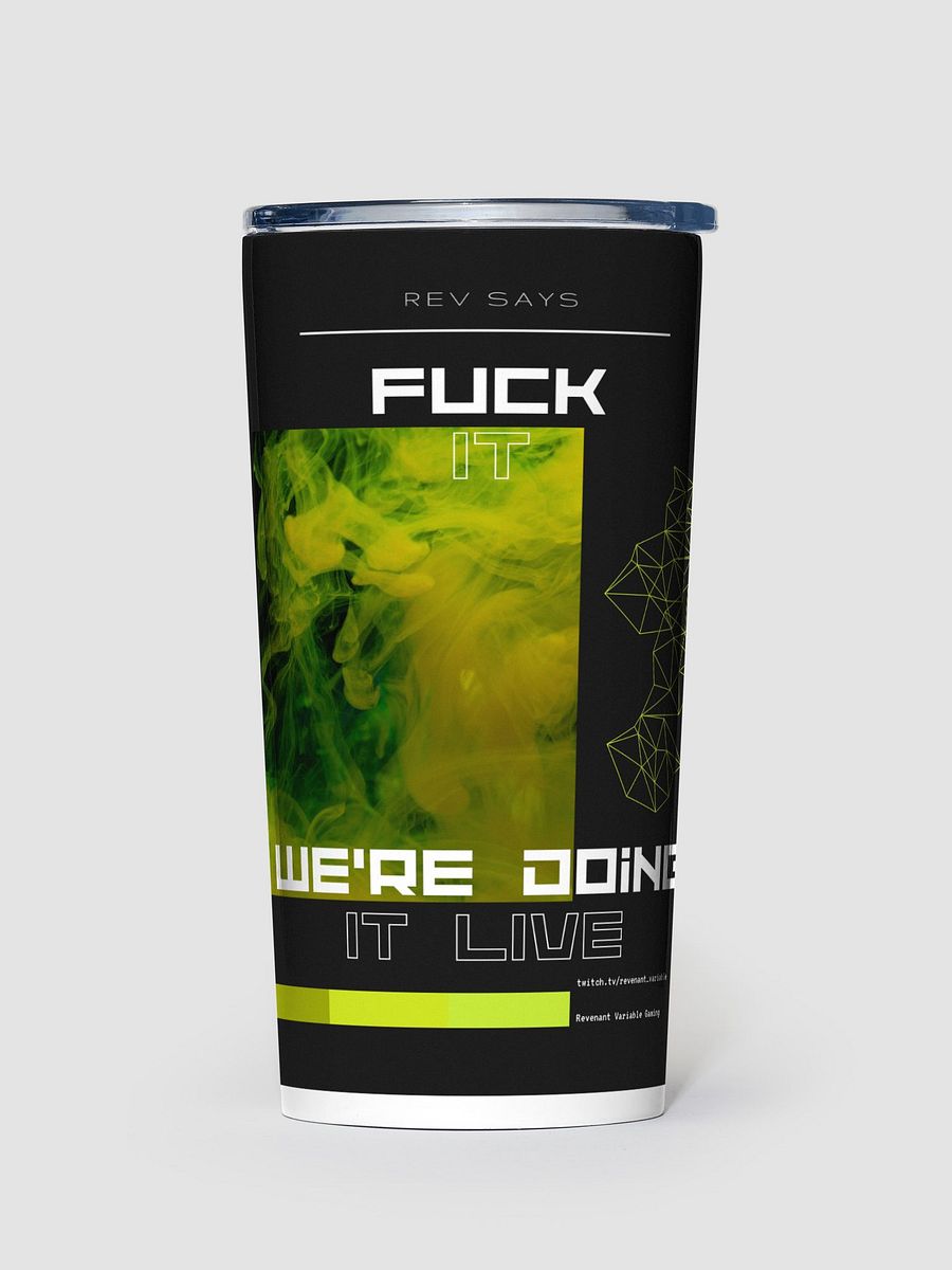 RVG Doing it Live Tumbler product image (1)