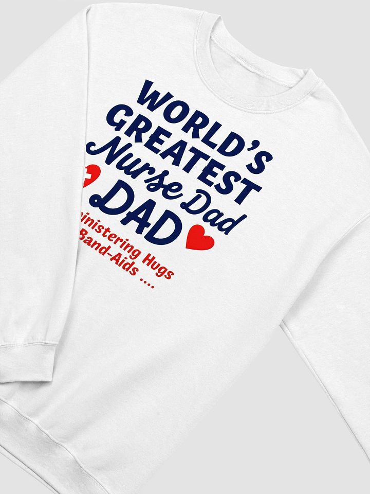World's Greatest Nurse Dad Crewneck Sweatshirt product image (12)