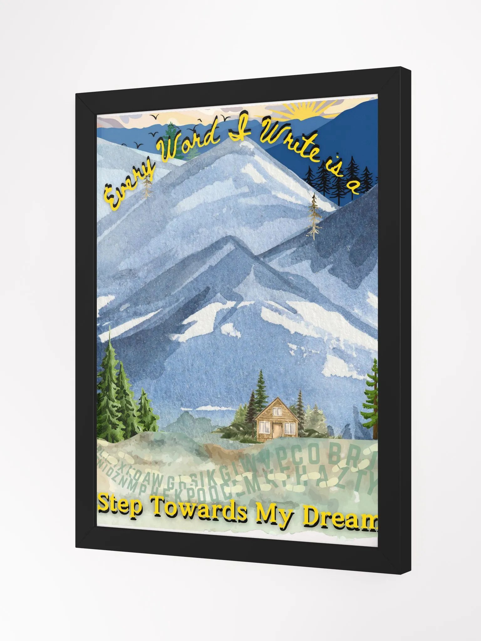Every Word I Write – Dream Mountain Art Print for Writers product image (2)
