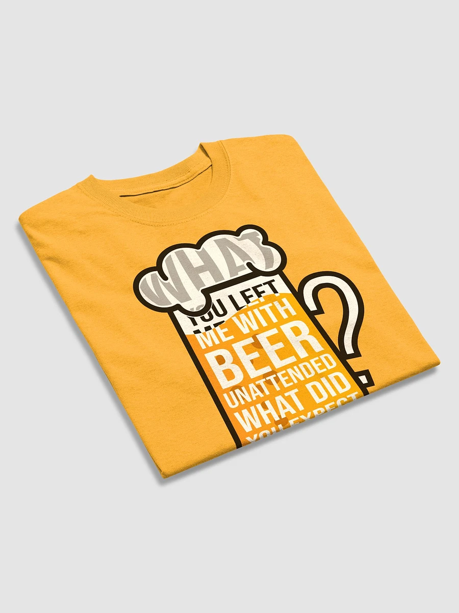 T-Shirt - Left me with beer product image (25)