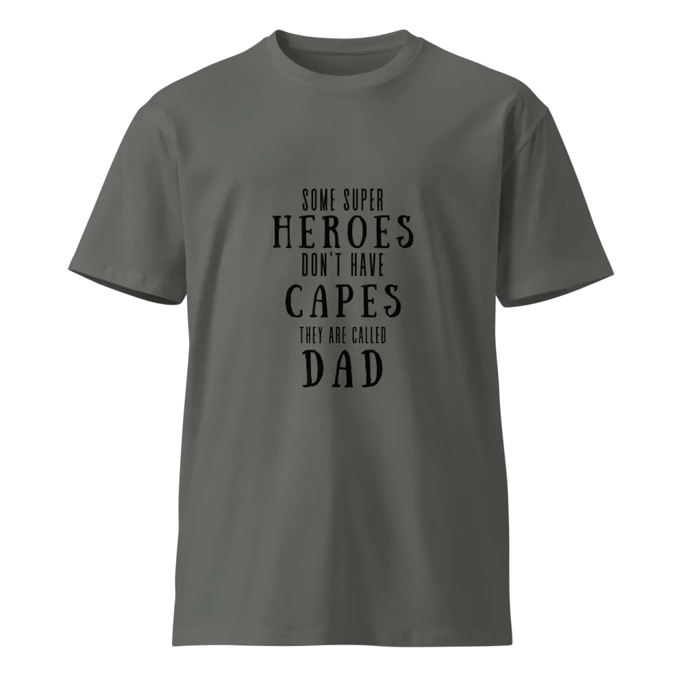 Dads are Heroes Premium T-Shirt product image (1)