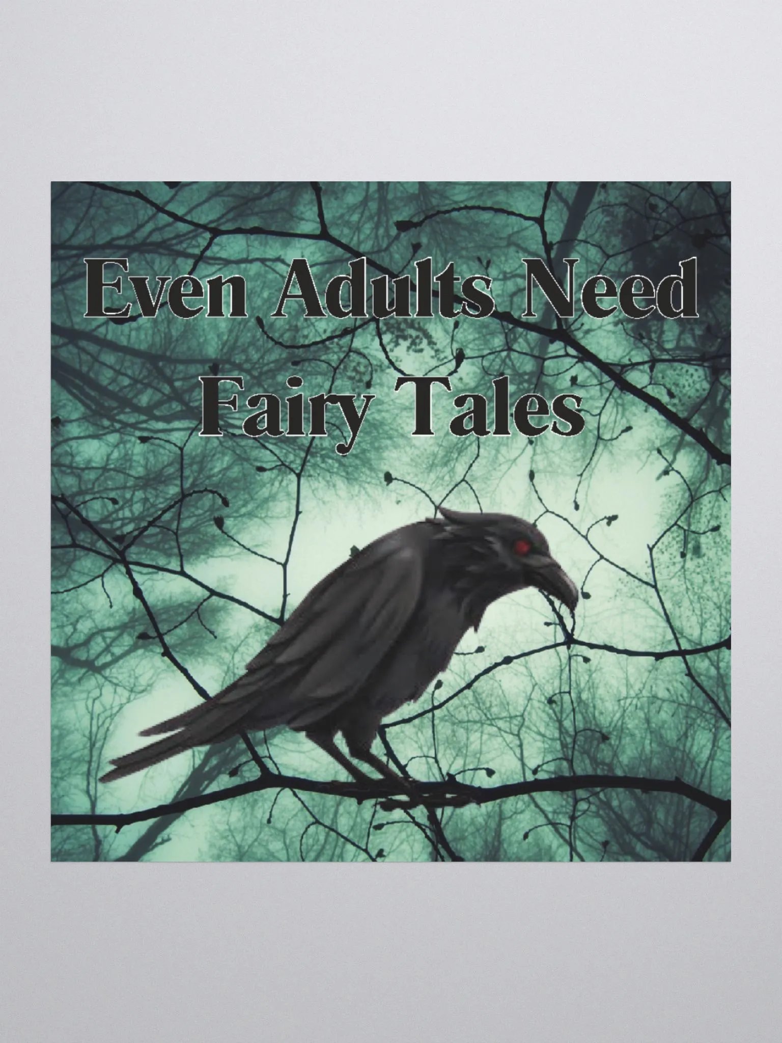 Even Adults Need Fairy Tales Sticker product image (1)