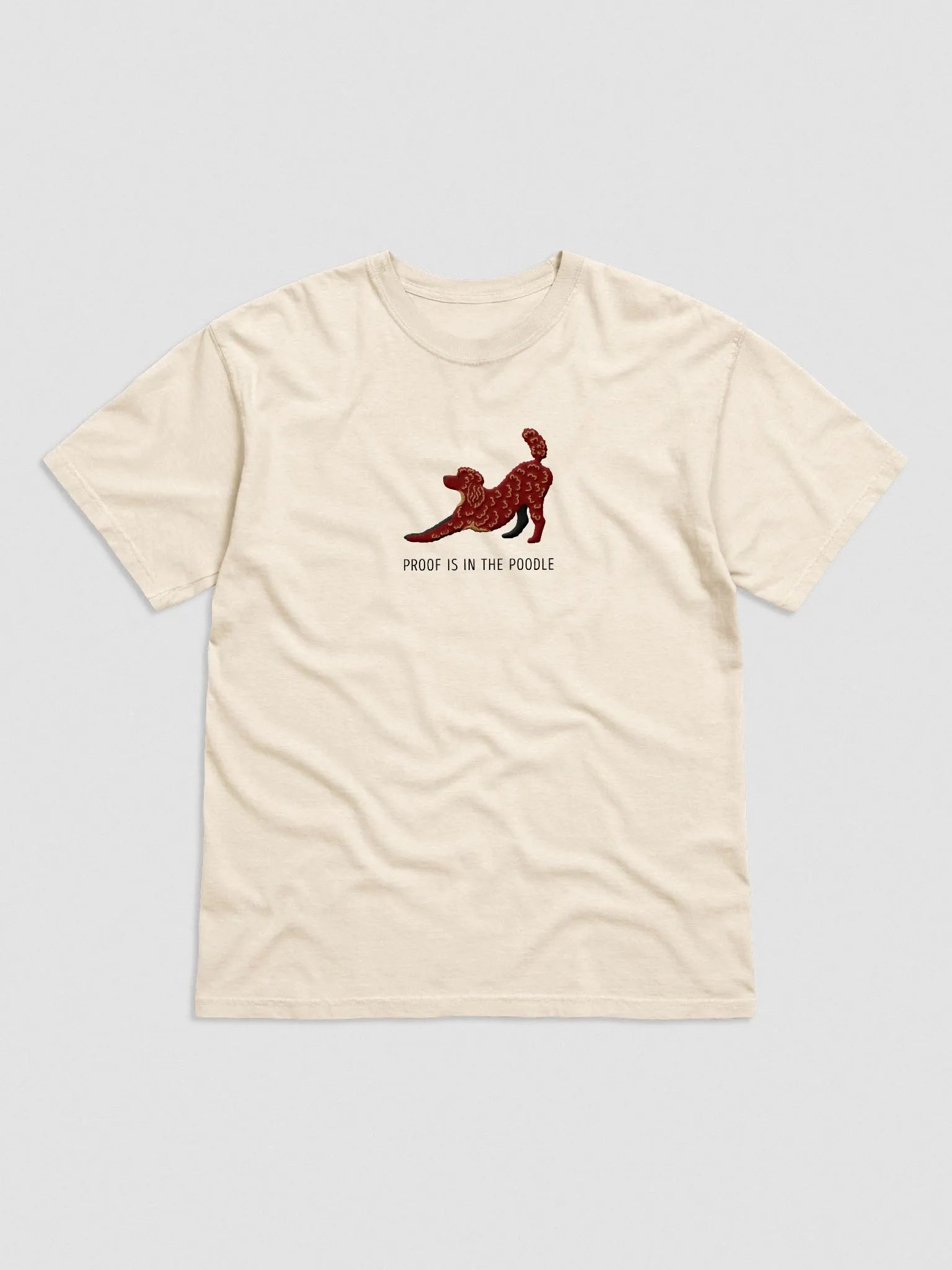 Proof Is in the Poodle T-Shirt(Embroidered) of a Standard Poodle(Chocolate) product image (4)
