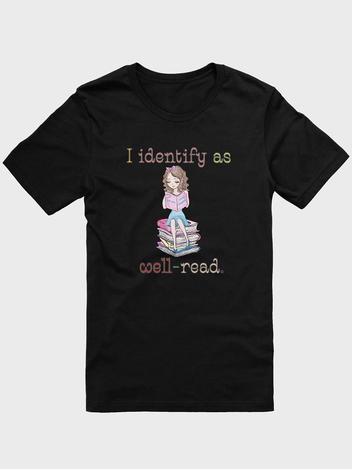 I Identify As Well-Read (Girl Sitting on a Stack of Books) Tee product image (1)