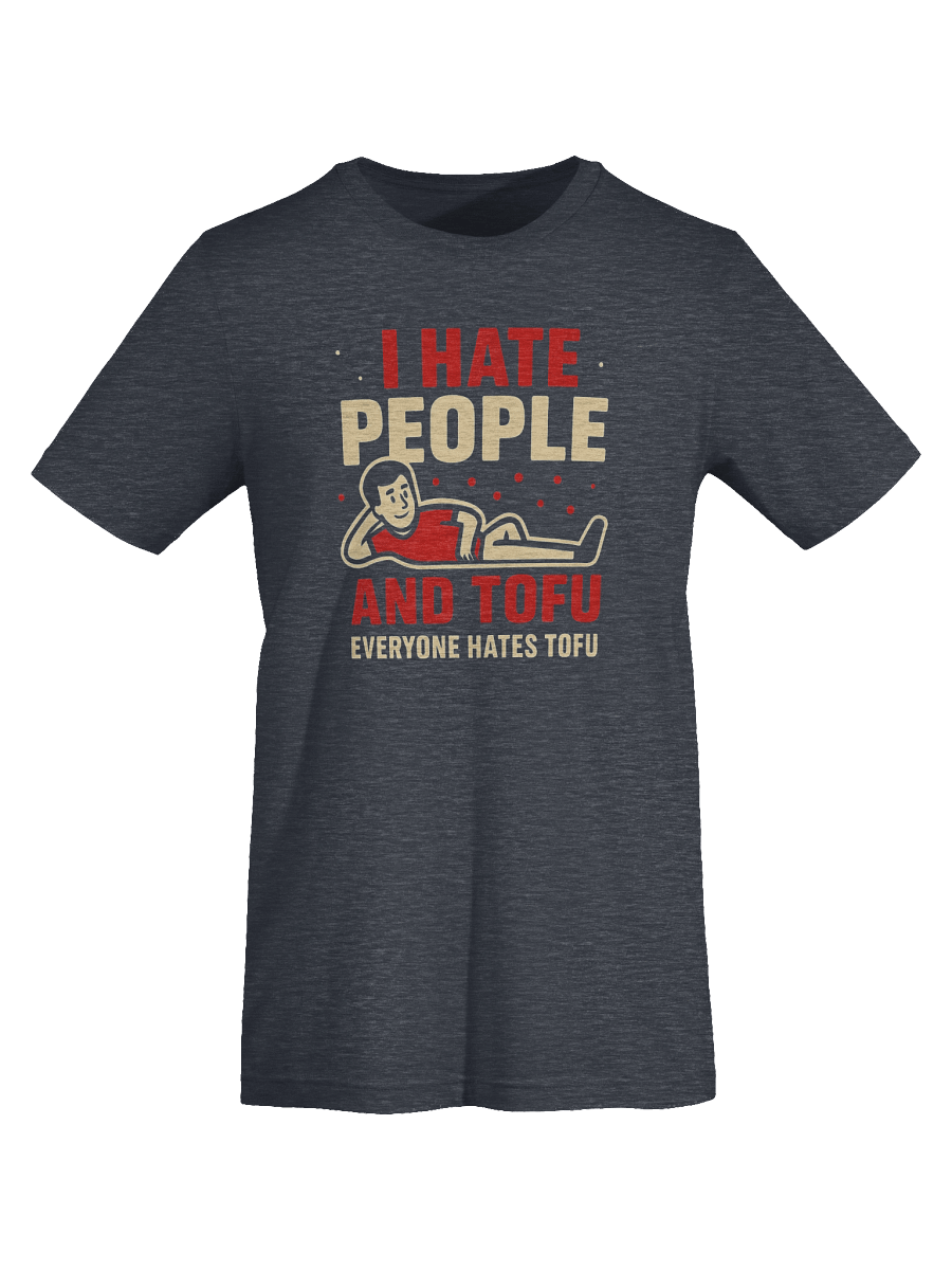 Women's I Hate People And Tofu T-Shirt – Funny Fallout-Style Graphic Tee | Sarcastic Humor Shirt product image (7)