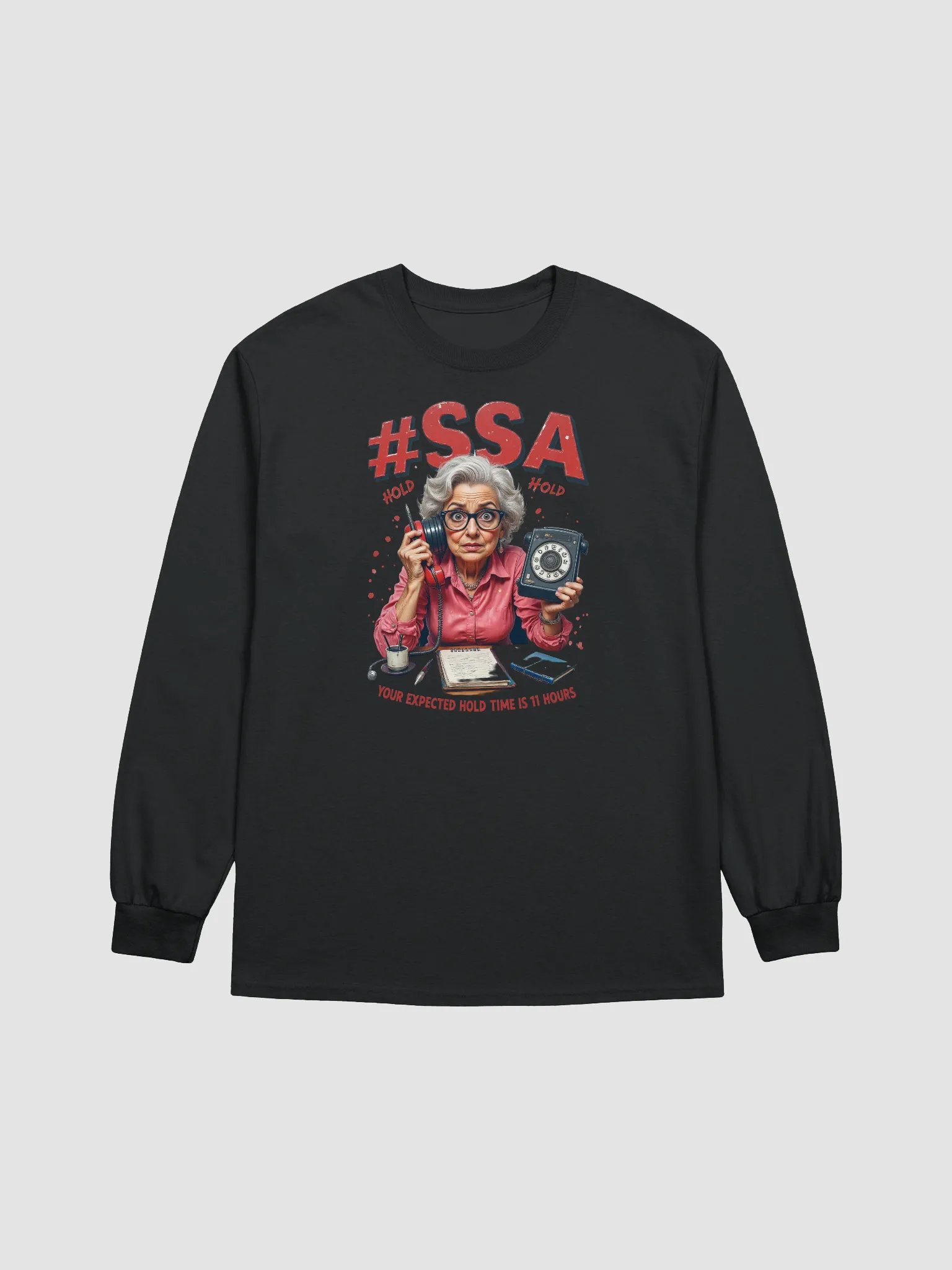 Social Security Hold Time T-Shirt Long Sleeve Tee product image (7)