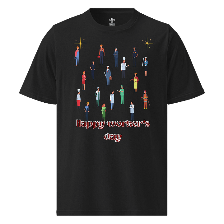 Happy Worker's Day Illustrated T-Shirt product image (1)